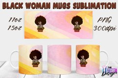 Black Woman Mug Quotes Sublimation | Coffee 11 Oz | 15 Oz v1 Product Image 4