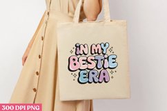 IN MY BESTIE ERA PNG, Friendship Sublimation PNG Product Image 3
