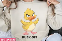 Duck Off PNG, Funny Duck Sublimation PNG Product Image 3