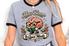 Ideas Bloom In Quiet Minds Funny Brain Reading Book Shirt Product Image 3