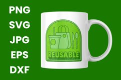 Green Reusable Sustainability, Save The Planet SVG Product Image 3