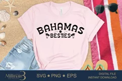 Bahamas Besties Spring Break SVG PNG|Summer Reunion Gril's Product Image 2