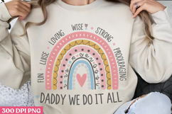 Daddy We Do It All PNG, Fathers Day Sublimation PNG Product Image 3