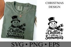 Chillin with my Snowmies Svg | Christmas svg | Shirt Svg Product Image 1