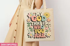 My god that is who you are PNG, Retro Christian Sublimatio Product Image 1