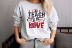 To teach is to love SVG Product Image 3