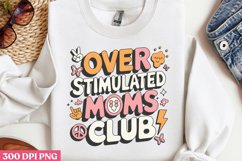 Over stimulated moms club PNG, Retro Mama Sublimation PNG Product Image 3