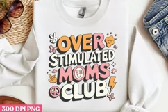 Over stimulated moms club PNG, Retro Mama Sublimation PNG Product Image 3