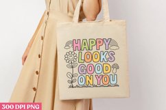 Happy Looks Good on You PNG, Retro Positive Sublimation PNG Product Image 1
