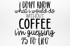 Funny Quotes Designs SVG Product Image 3
