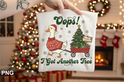 Oops I Got another tree Sublimation - Christmas PNG Design Product Image 2