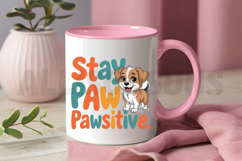 Adorable Puppy With Stay Pawsitive Slogan Sublimation Design Product Image 3