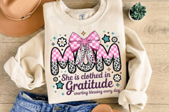 Mom With Bow, She is clothed in gratitude PNG sublimation | Product Image 3
