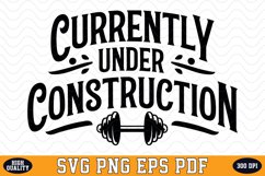 Currently Under Construction SVG | Quotes | SVG Cut files Product Image 1