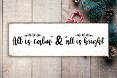 All is calm & all is bright SVG, Farmhouse Christmas Sign Product Image 3