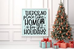 There&#039;s no place like home for the holidays SVG Product Image 3