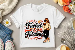 Fueled and Fabulous Coffee Lover Girl Aesthetic Sublimation Product Image 6