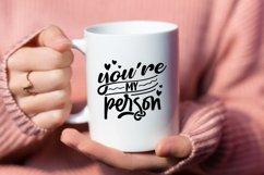 You're my person SVG Product Image 3