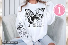 Be Real, Not Perfect - Inspirational SVG T-shirt Design Product Image 3
