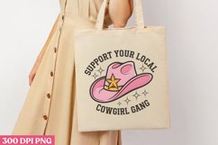 Support Your Local PNG, Pink Western Sublimation PNG Product Image 3