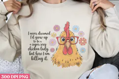 I never Dreamed PNG, Chicken Farm Sublimation PNG Product Image 1