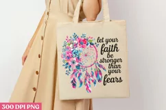 Let your faith be stronger PNG, Dreamcatcher Sublimation PNG Product Image 3