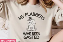 My flabbers PNG, Funny Animal Sublimation PNG Product Image 3