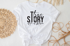 True Story Easter PNG T-Shirt Design Product Image 3