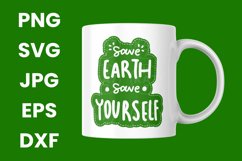 Green Save The Earth Save Yourself Sustainability SVG Product Image 3