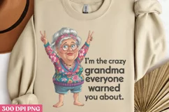 Everyone Warned You PNG, Funny Grandma Sublimation Quote Product Image 3