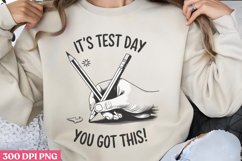 It&#039;s test day, you got this! PNG, Teachers Testing Day PNG Product Image 3