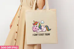 I CAN T EXIST TODAY PNG, Lazy Sublimation PNG Product Image 3