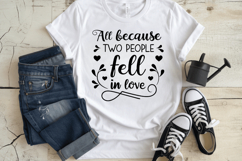 All because two people fell in love Family Quotes SVG Design Product Image 3