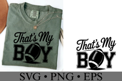 That&#039;s my Boy Svg | Game Day Svg | Sport Svg | Shirt Svg Product Image 3