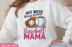 Hot Mess Always Stressed PNG, Baseball Mama Sublimation PNG Product Image 3