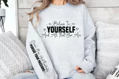 Believe in yourself and all that you are Sleeve SVG Product Image 3