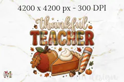 Thankful Teacher PNG, Thanksgiving Pumpkin Pie Sublimation Product Image 2