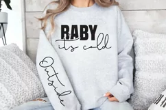 Baby it's cold Sleeve SVG PNG, outside SVG Product Image 3