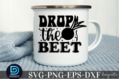 Drop the beet- SVG, Funny Kitchen SVG Product Image 3