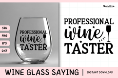 Wine Glass Quote SVG | Professional Wine Taster Product Image 1