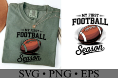 My first Football Season Svg | Game Day Svg | Shirt Svg Product Image 3