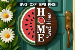 Watermelon Home Sweet Home SVG Summer Door Sign Design Product Image 1