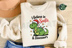 I Believe in Santa & Dinosaurs PNG Design Product Image 3