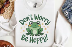 Don't worry be hoppy! PNG, Funny Frog Sublimation Quotes PNG Product Image 3