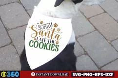 Sorry santa i ate the cookies SVG, Christmas Dog SVG Product Image 3
