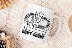 Christmas Calories Don&#039;t Count Svg, Funny Gingerbread Svg. Product Image 4
