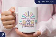 Dog Mom Quotes in Soft Pastel Colors, Sublimation Set Product Image 3