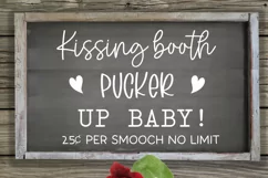 Kissing booth pucker up baby! 25c per smooch no limit SVG Product Image 3