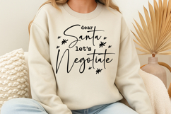 Dear Santa Let&#039;s Negotiate SVG Product Image 3
