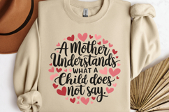 A mother understands what PNG, Mothers Day Sublimation PNG Product Image 3
